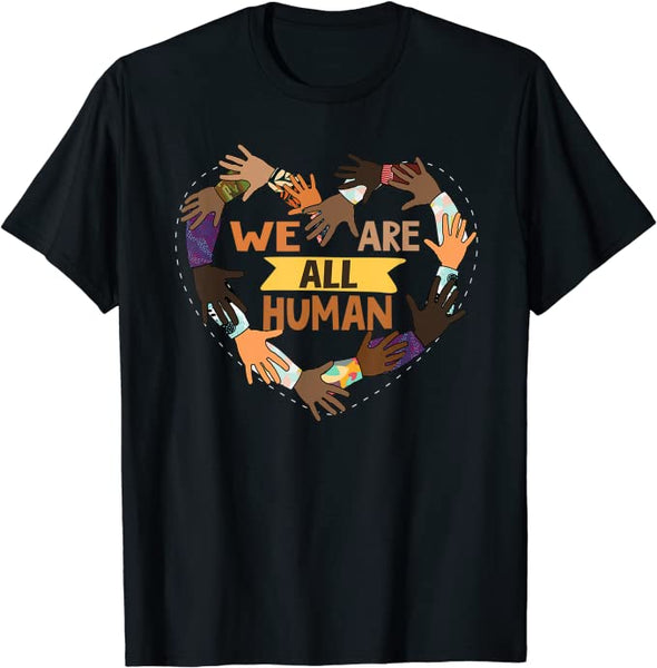 Black History Month - We Are All Human Pride T-Shirt