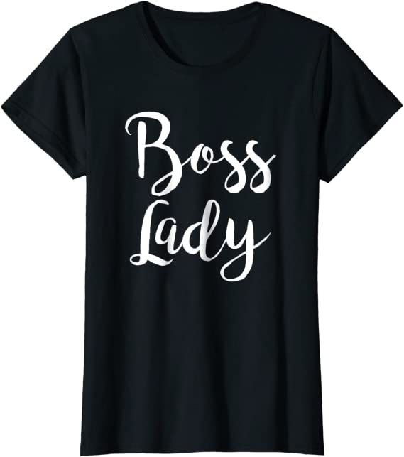 BOSS LADY WOMEN'S CUTE T-SHIRT
